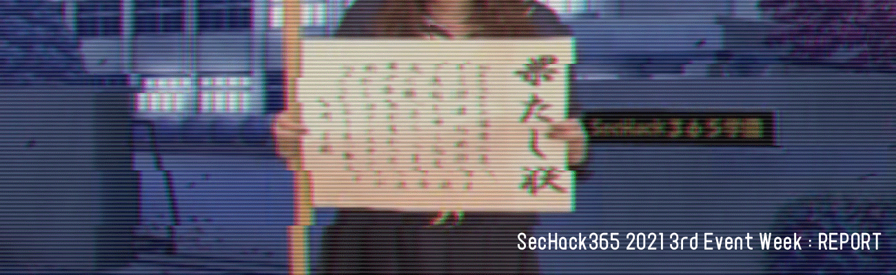 SecHack365-2021 3rd event week