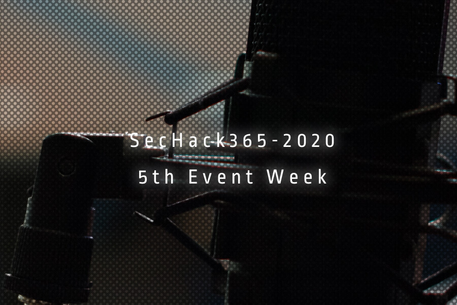 sechack365 2020 5th event week