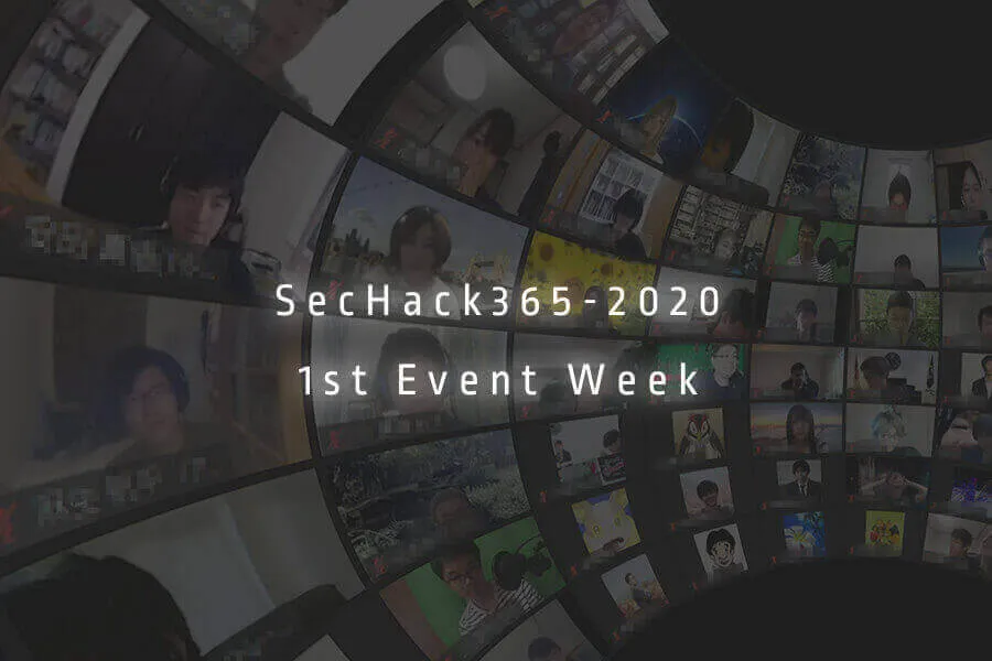 sechack365 2020 1st event week