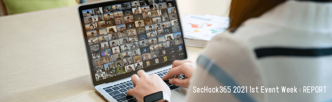 SecHack365-2021 1st event week