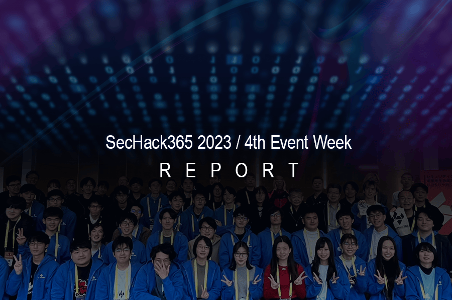 SecHack365 2023 / 4th Event Week REPORT