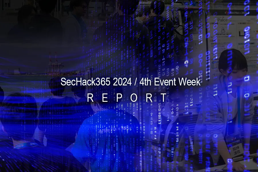 SecHack365 2024 / 4th Event Week /