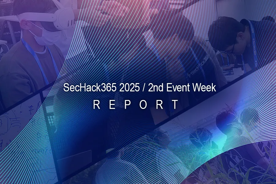 SecHack365 2025 / Report 2nd Event Week