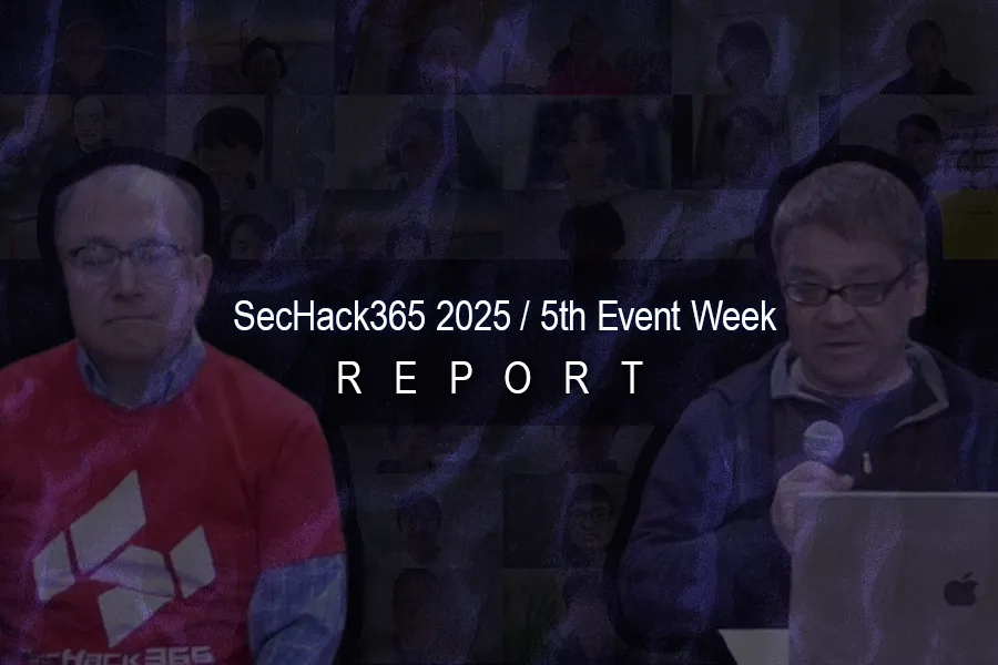 SecHack365 2025 / Report 5th Event Week