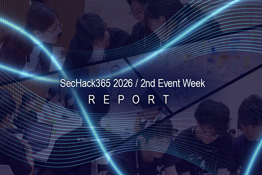 SecHack365 2026 / Report 2nd Event Week